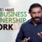 How To Make A Business Partnership Work