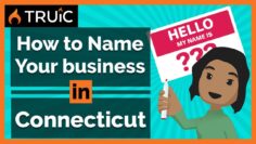 How to Name Your Business in Connecticut –  3 Steps to a Great Business Name