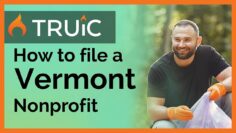 How to start a nonprofit in Vermont – 501c3 Organization