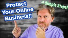 Legally Protect Your Online Business in 4 Simple Steps! (Super Simple!)